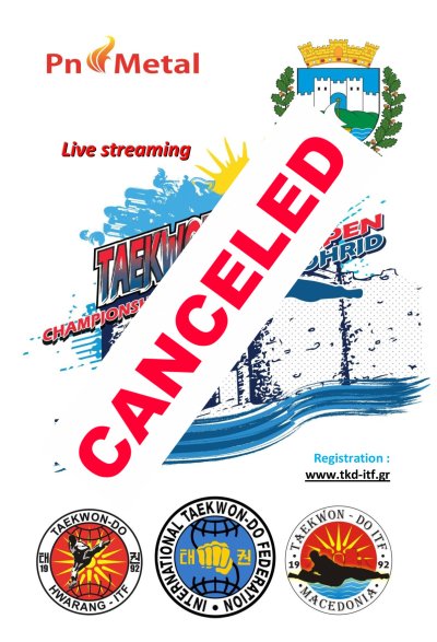 CANCELED - "OHRID OPEN 2020"  Taekwon-do ITF championship