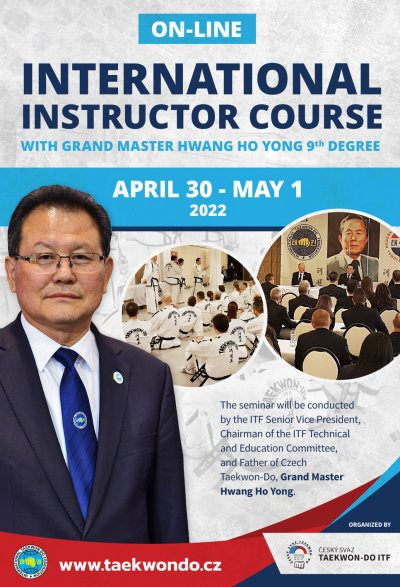 On-line International Instructor Course with Grand Master Hwang Ho Yong