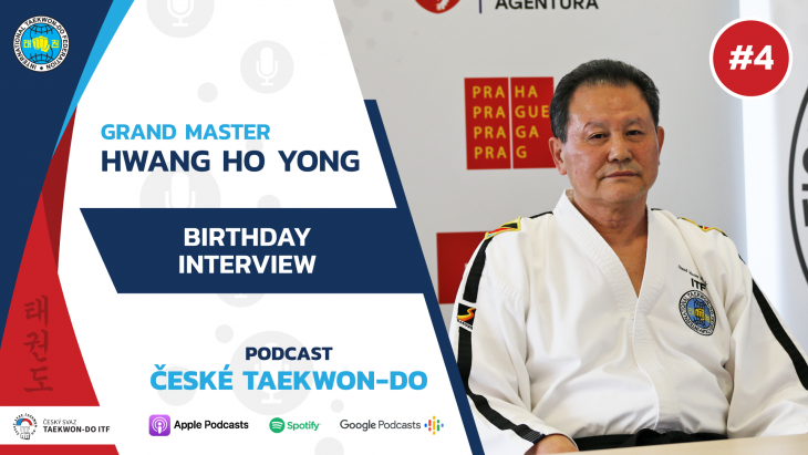 VIDEO PODCAST: Birthday interview with Grand Master Hwang Ho Yong